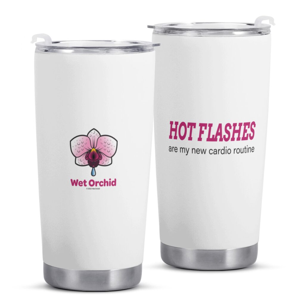 Hot Flashes Are My New Cardio Car Cup